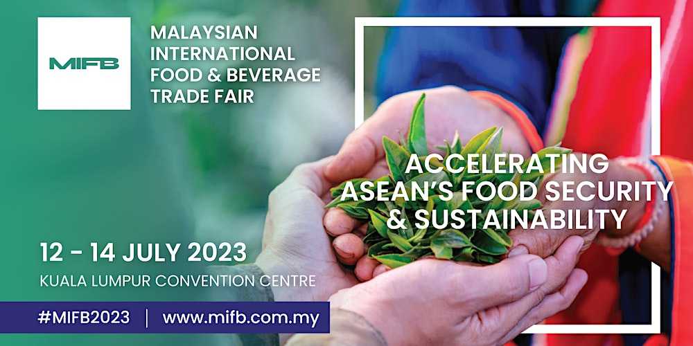 말레이시아 국제 식품 & 음료 박람회(MIFB, Malaysian International Food & Beverage Trade Fair)